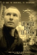 La Muse Dans Le Tram afişi